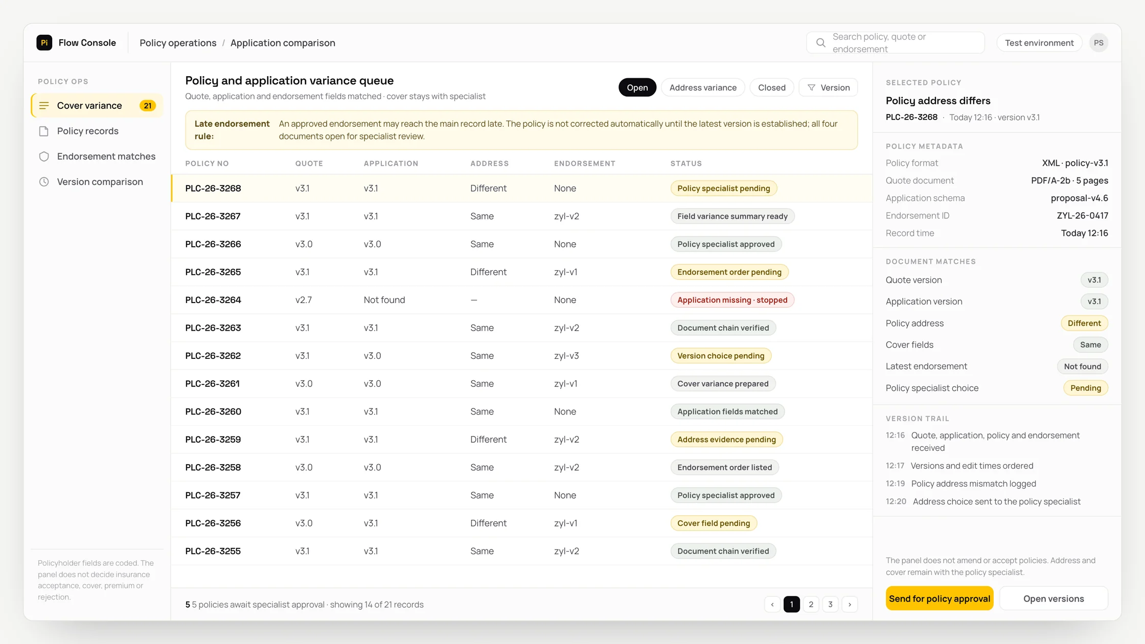 Representative policy operations panel with a work queue, checks and an audit trail: policy and application variance queue