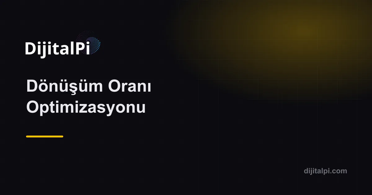 Dönüşüm Oranı Optimizasyonu — Optimizasyon & Veri Analitiği